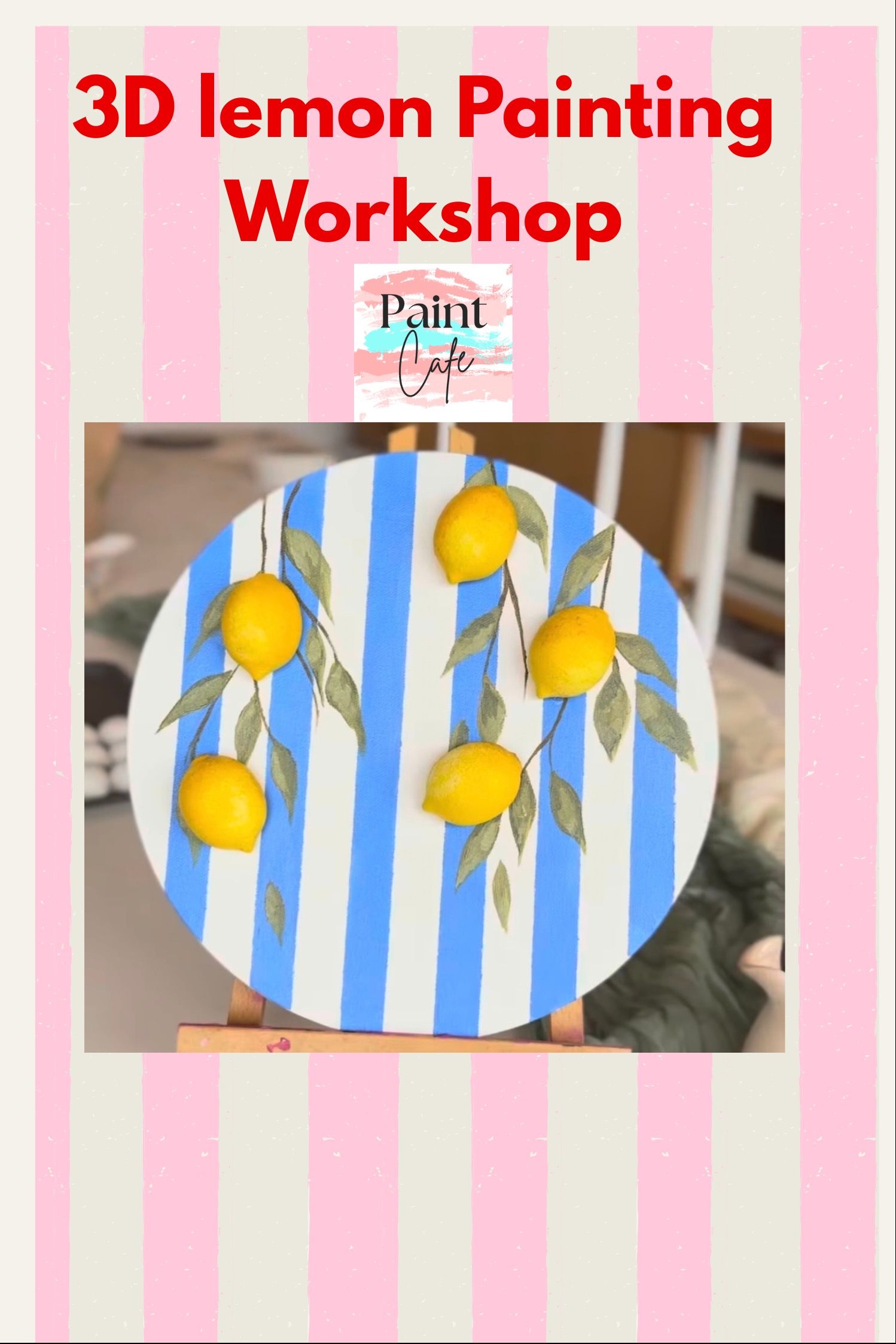 3D Lemon Painting Workshop