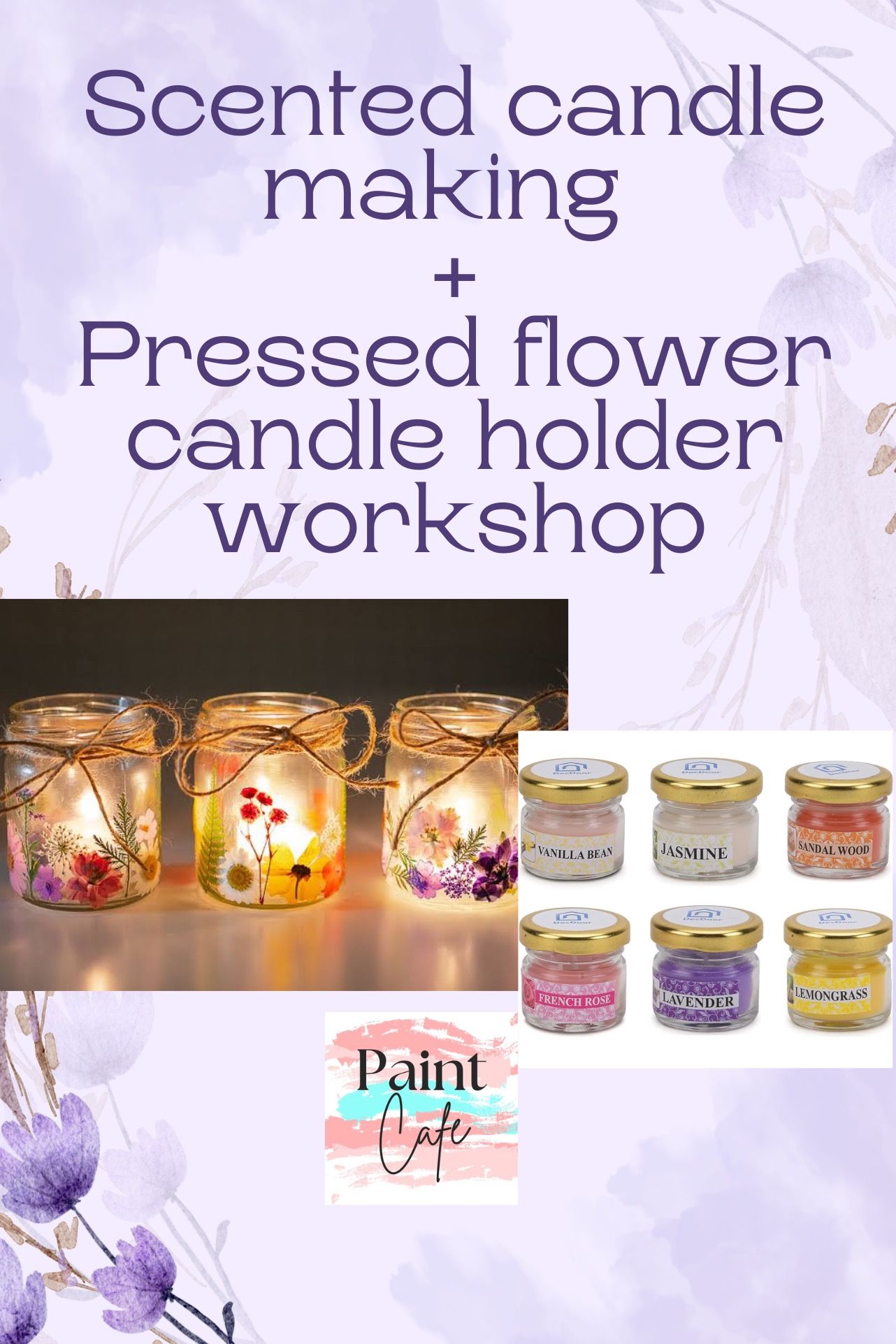 6 Scented candle making+1 Pressed flower holder