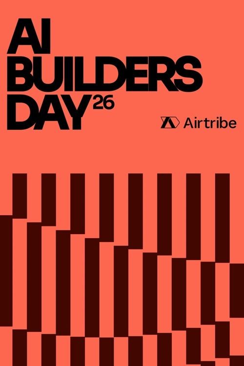 AI Builders Day 2026: Build a Company in 12 Hours