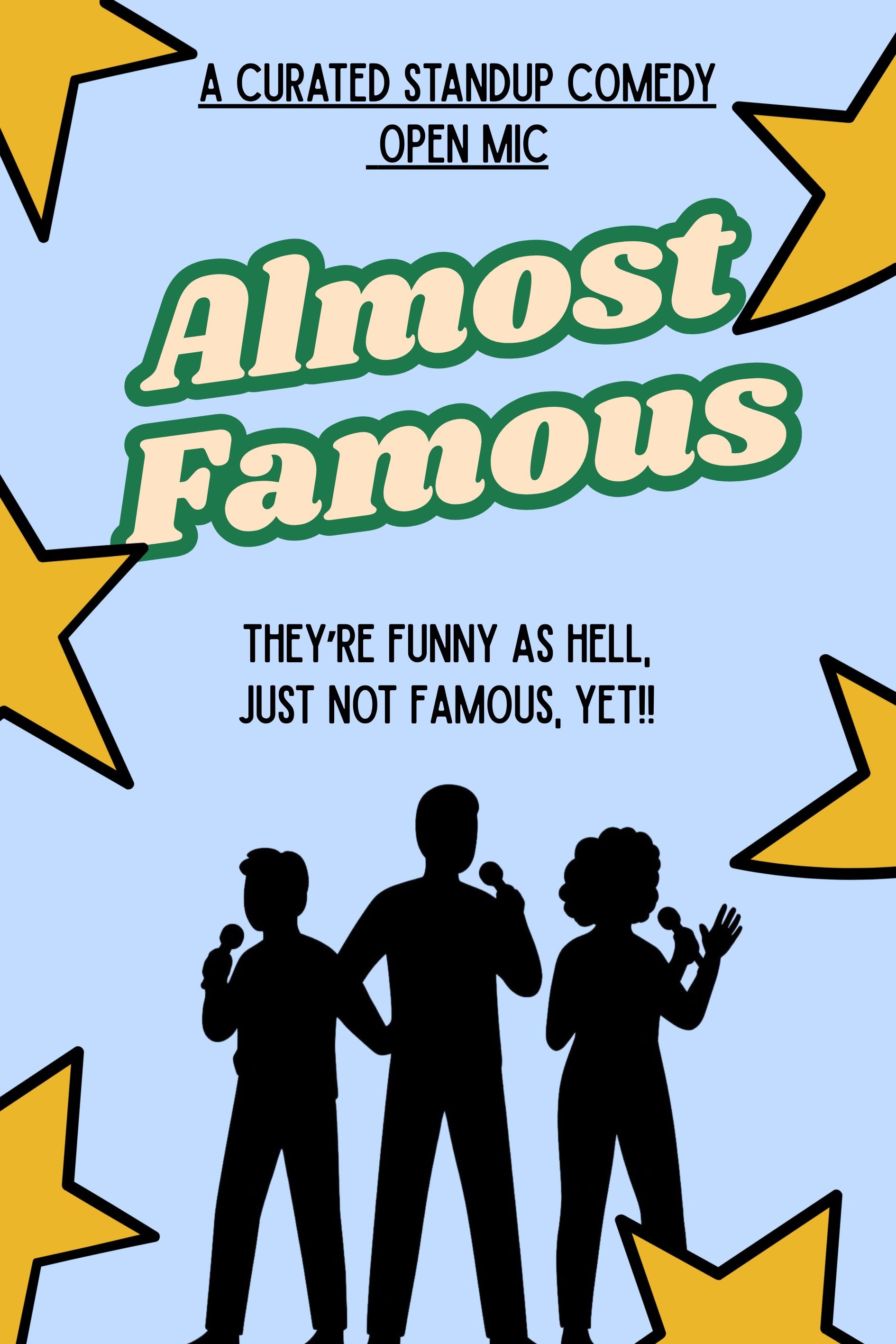 Almost Famous! (New faces, New perspective)