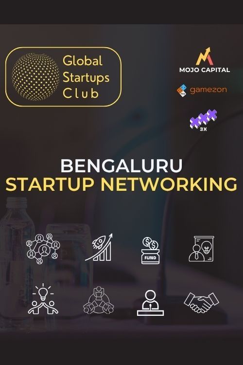 GLOBAL STARTUPS CLUB STARTUP NETWORKING Bengaluru