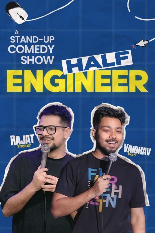 Half Engineer - A Standup Comedy Show