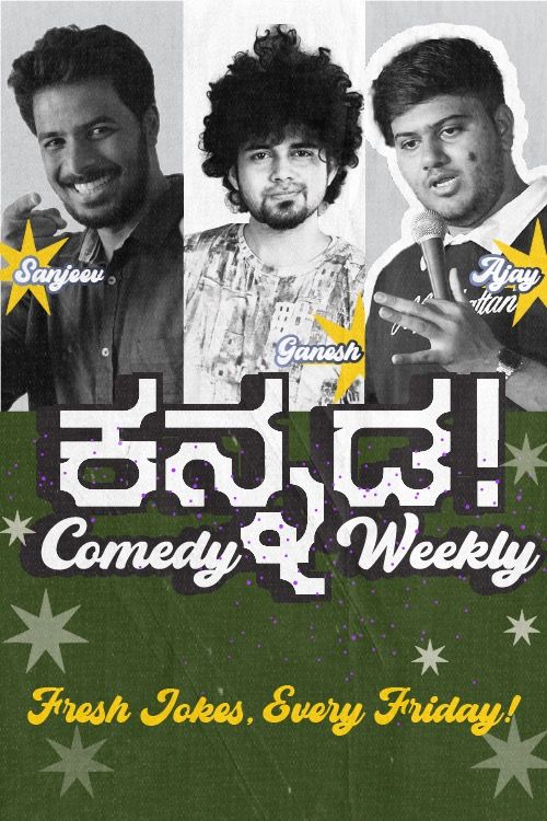 Kannada Comedy Weekly! @ Indiranagara