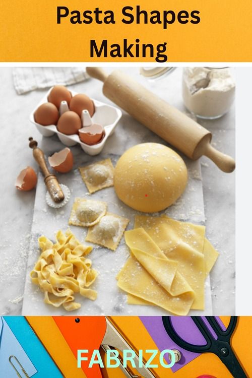 Pasta shapes From Scratch