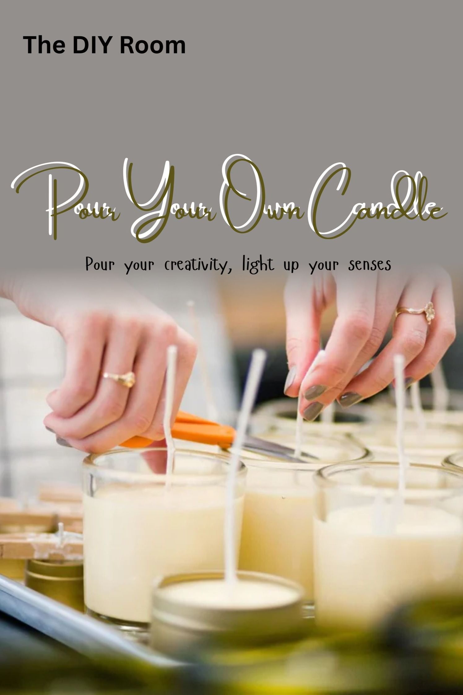 Pour Your Own Candle