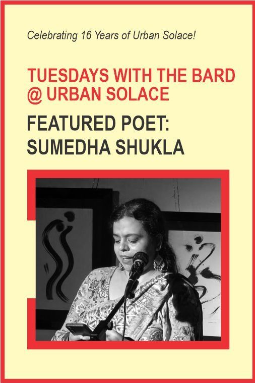 Tuesdays with the Bard features Sumedha Shukla