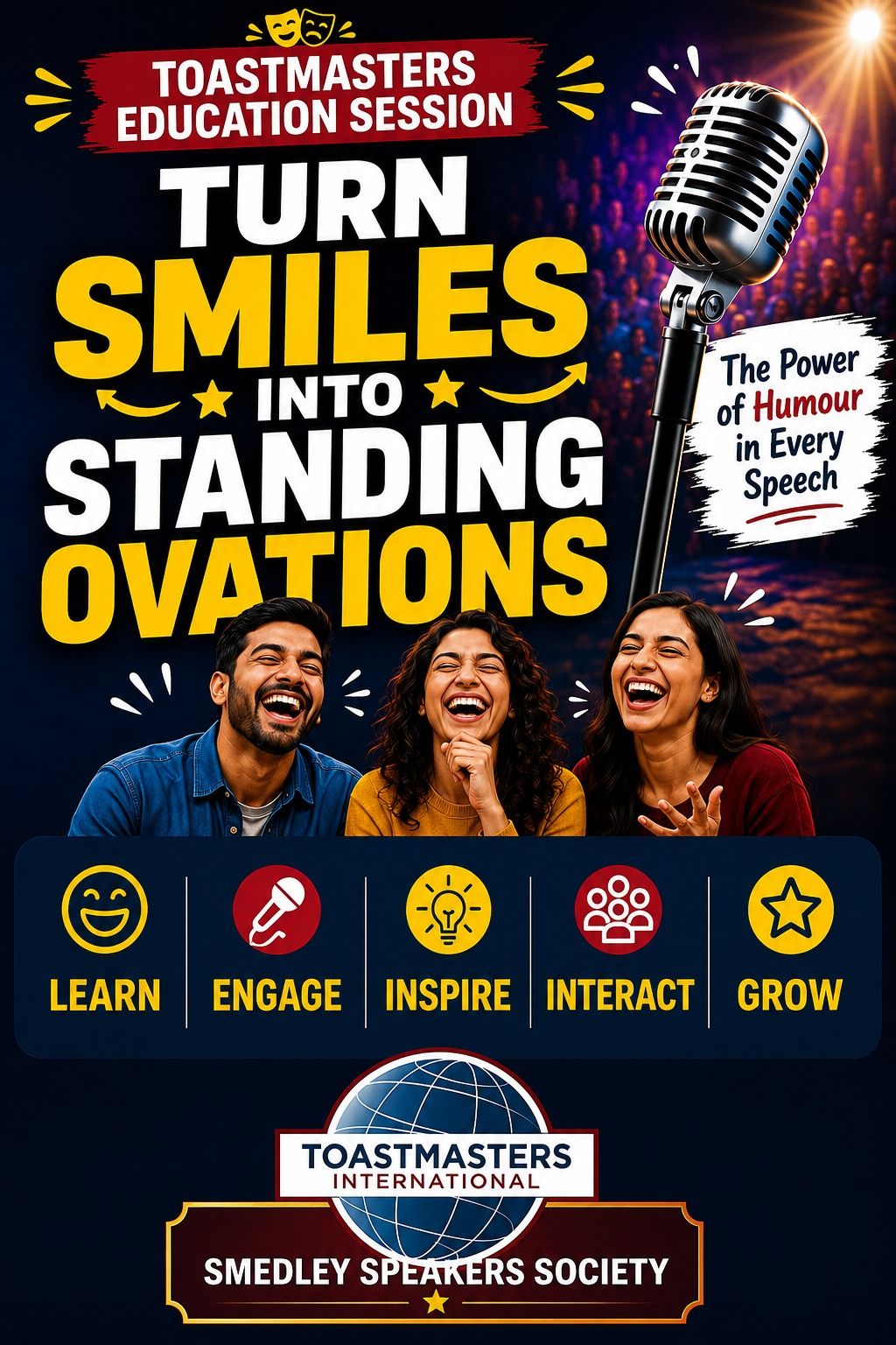 Turn Smiles into Standing Ovations