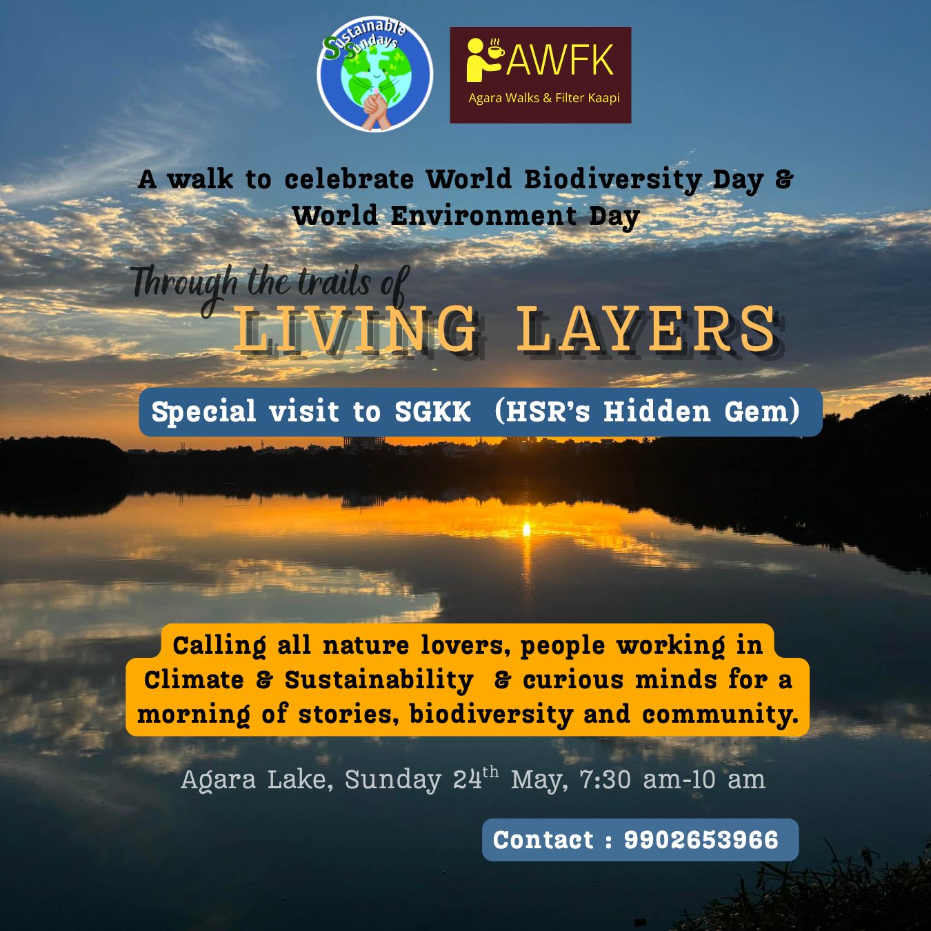 Agara Walks & Filter Kaapi X Sustainable Sundays